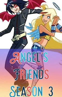 angel's friends|angels friends season 3.